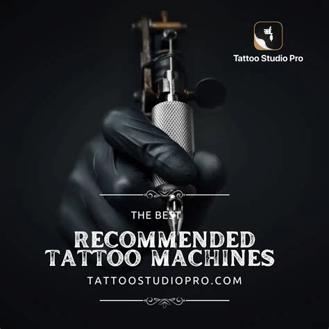 The Best Recommended Tattoo Machines In 2025 Tattoo Studio Pro