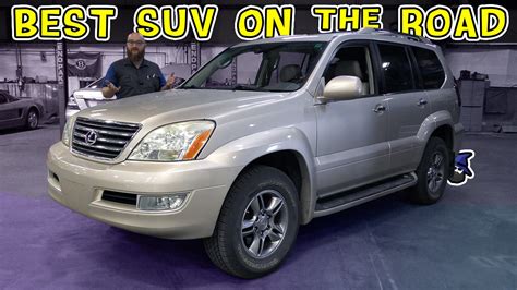 The Best Suv What Makes The Lexus Gx470 Unstoppable