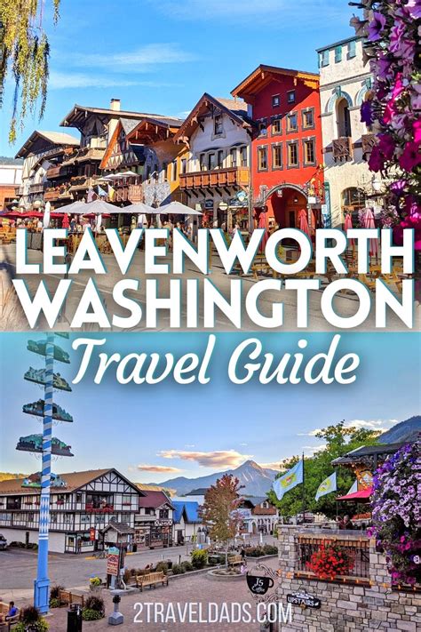 The Best Things To Do In Leavenworth Washington
