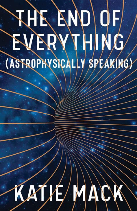 The End Of Everything Explores The Ways The Universe Could Perish