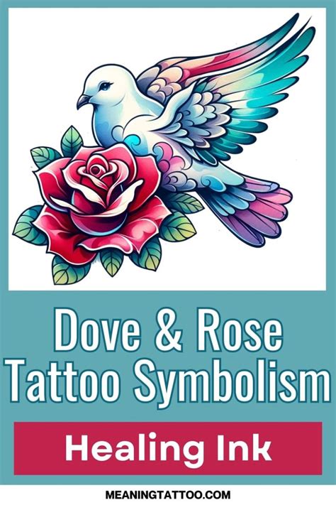 The Essence Of Dove Tattoos Love Faith And Freedom