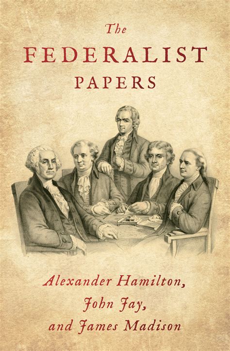 The Federalist Papers Hamilton Madison Jay By Alexander Hamilton