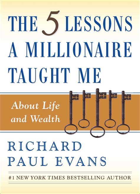 The Five Lessons A Millionaire Taught Me About Life And Wealth Book