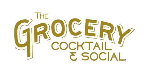 The Grocery Cocktail Social
