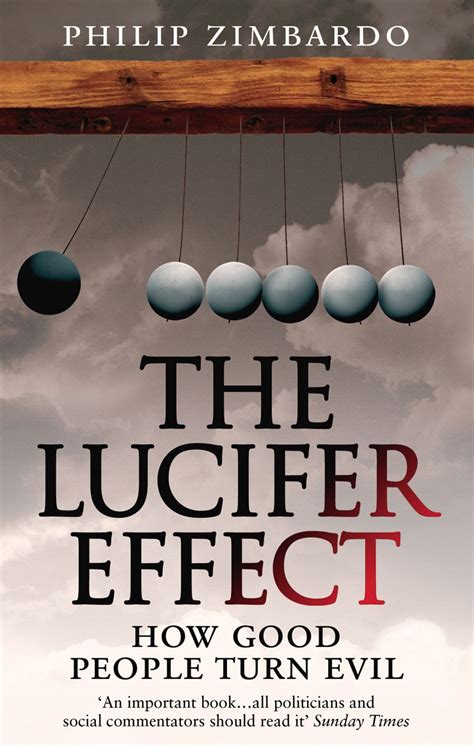 The Lucifer Effect By Philip Zimbardo Penguin Books Australia