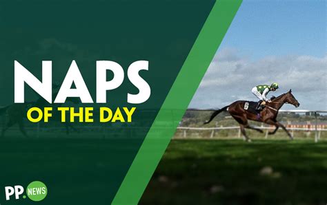 The Most Popular Tips According To The Racing Post Naps Table