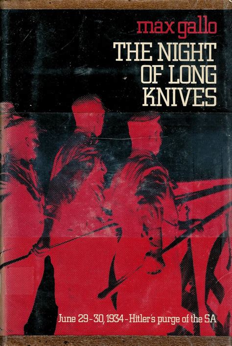 The Night Of Long Knives By Max Gallo Hardcover Ebay