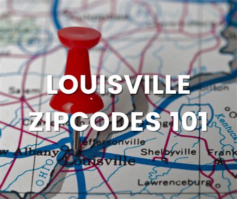 The Only Louisville Zip Code Guide You Amp 39 Ll Ever Need
