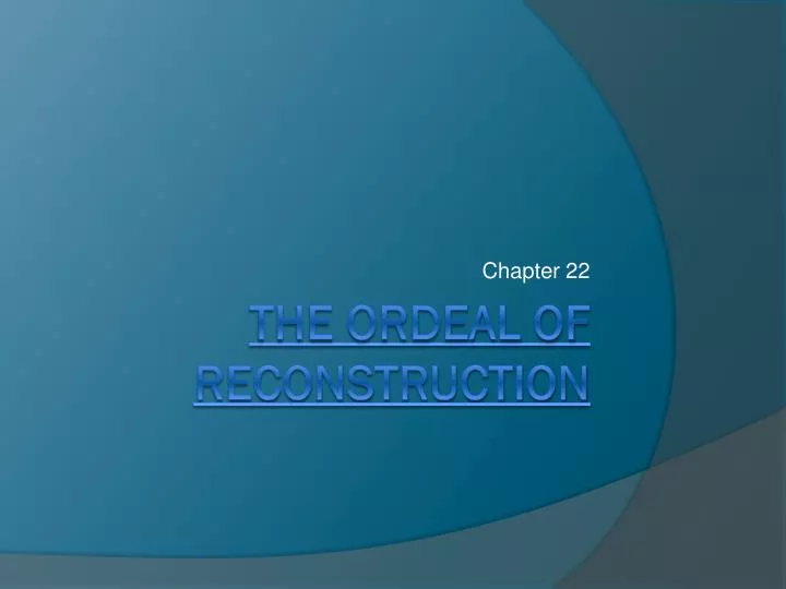 The Ordeal Of Reconstruction Ppt Download