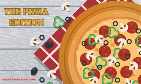 The Pizza Edition The Pizza Edition
