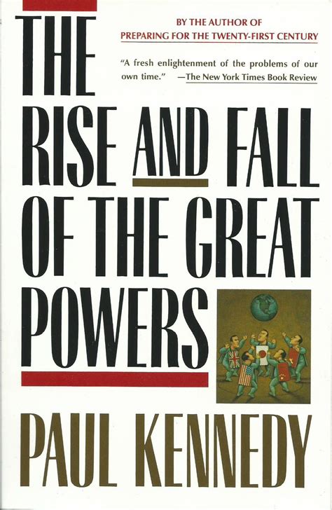 The Rise Fall Of Great Powers 19Th Century Insights