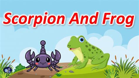 The Scorpion And The Frog Story For Kids With Moral