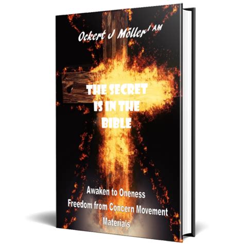 The Secret Is In The Bible Ockert M Ller The Secret Is In The Bible Ockert M Ller