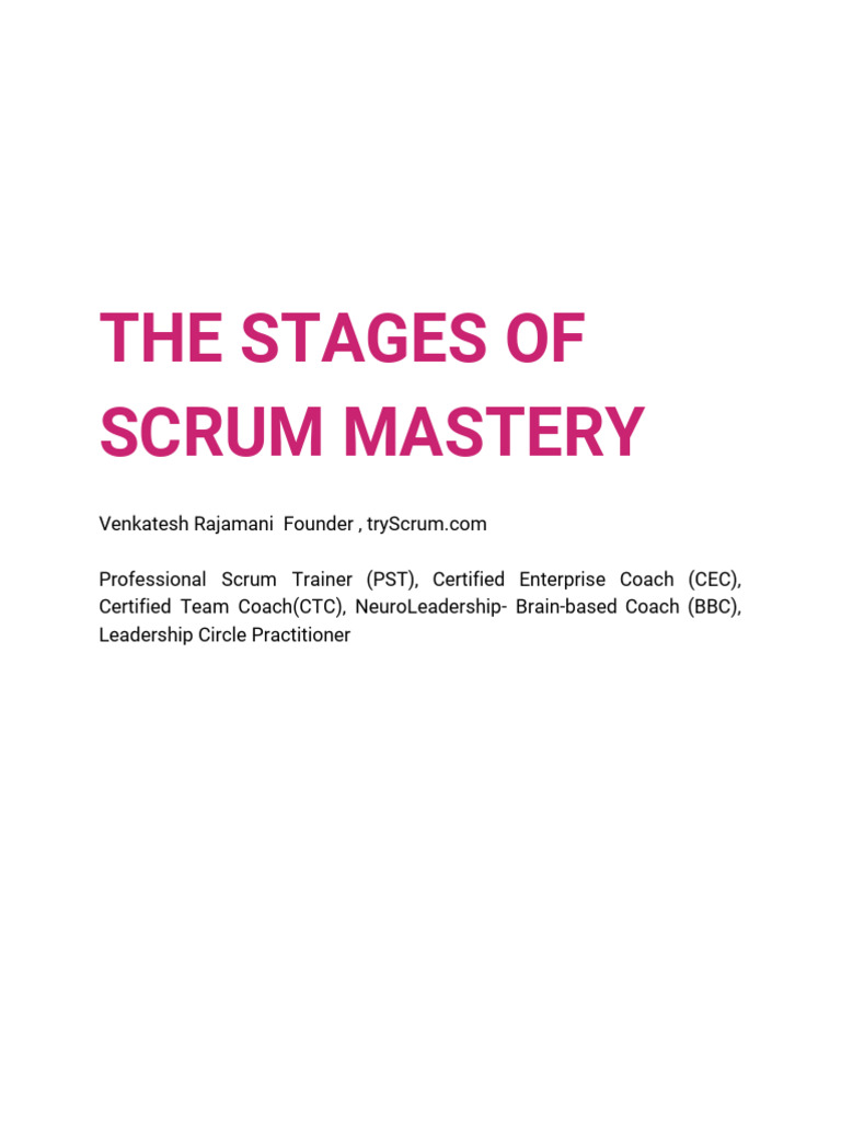 The Stages Of Scrum Mastery Scrum Org