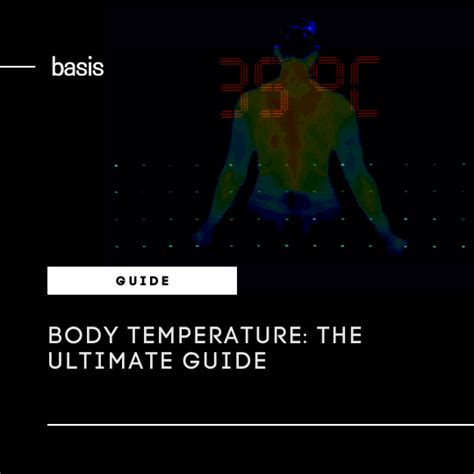 The Ultimate Guide To Body Temperature Basis Blog The Ultimate Guide To Body Temperature Basis Blog