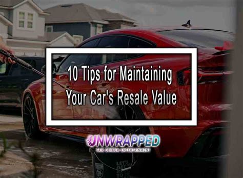 The Ultimate Guide To Maintaining Your Car Amp 39 S Resale Value 234Drive The Ultimate Guide To Maintaining Your Car Amp 39 S Resale Value 234Drive