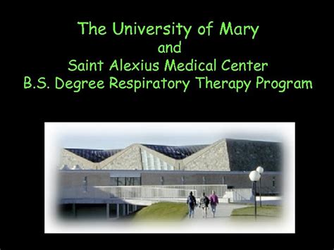 The University Of Mary And Saint Alexius Medical