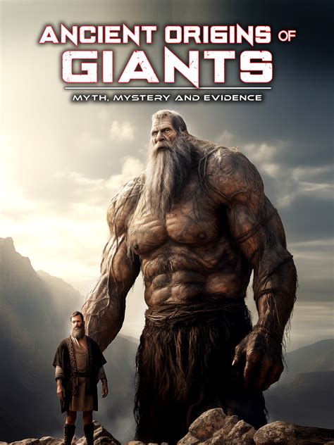 The Unsolved Mystery Of Ancient Giants The Unsolved Mystery Of Ancient Giants