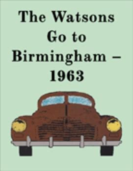 The Watsons Go To Birmingham 1963 Reading Center By Engine Uity The Watsons Go To Birmingham 1963 Reading Center By Engine Uity