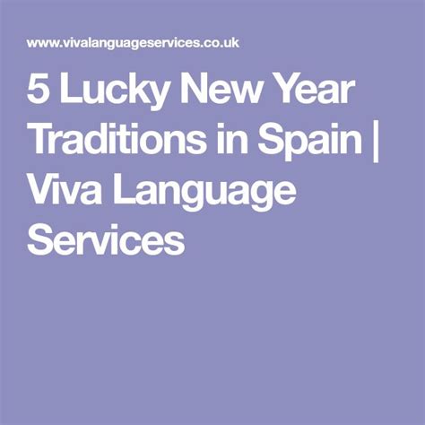 The Words 5 Lucky New Year Traditions In Spain Via Language Services On