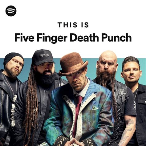 This Is Five Finger Death Punch Spotify Playlist