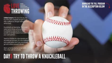 Throwing A Knuckleball Love Throwing Day 8 Throwing A Knuckleball Love Throwing Day 8