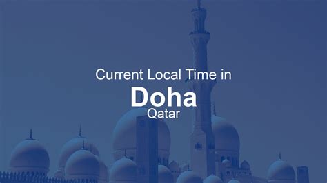 Time Now In Qatar Time Now