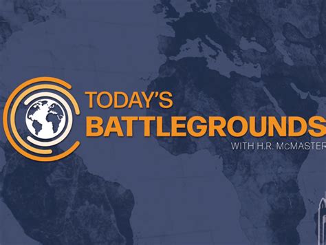 Today S Battlegrounds With H R Mcmaster Hoover Institution