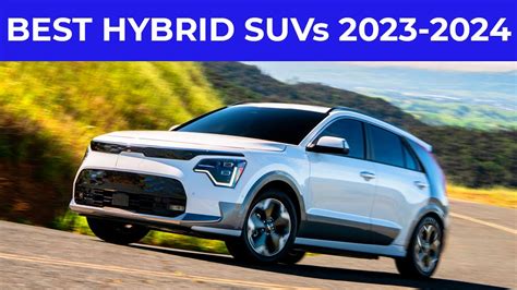 Top 10 Best Hybrid Suvs You Can Buy In 2023 Amp 2024 For Reliability And Top 10 Best Hybrid Suvs You Can Buy In 2023 Amp 2024 For Reliability And