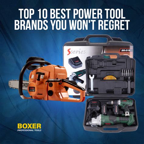Top 10 Best Power Tool Brands You Won T Regret