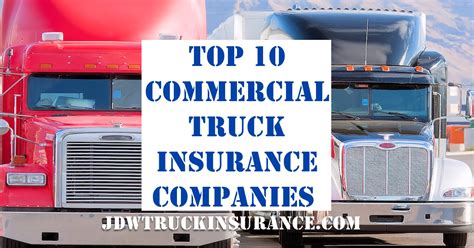 Top 10 Commercial Truck Insurance Companies