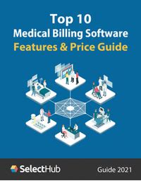 Top 10 Medical Billing Software Features Price Guide 2021 Free Guide