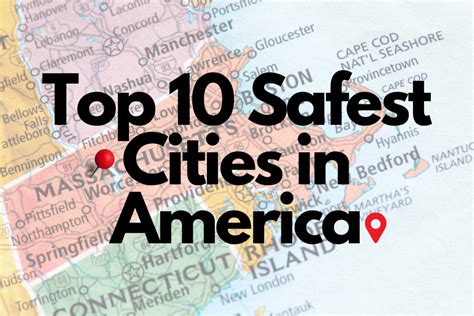 Top 10 Safest Cities In America 1 Safest City In America To Raise A Top 10 Safest Cities In America 1 Safest City In America To Raise A