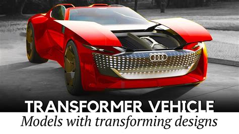 Top 12 Transformer Cars And Shapeshifting Vehicles Of Today Existing Conceptual Designs Youtube