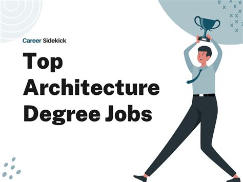 Top 15 Architecture Degree Jobs Career Sidekick