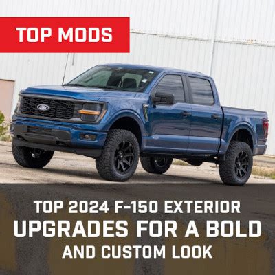 Top 2024 F150 Exterior Upgrades For A Bold And Custom Look Top 2024 F150 Exterior Upgrades For A Bold And Custom Look
