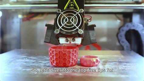 Top 5 3D Printing Tips For Beginners Youtube