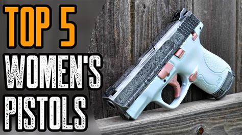 Top 5 Best Women Handguns 2024 Women Pistols 2024 Youtube Top 5 Best Women Handguns 2024 Women Pistols 2024 Youtube
