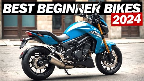 Top 7 Best New Beginner Motorcycles For 2024