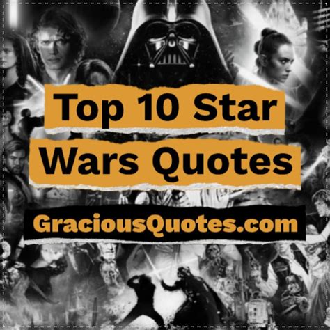 Top 94 Star Wars Quotes May The Force Be With You