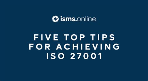 Top Tips For Achieving Iso 27001 Certification Infographic Isms Online