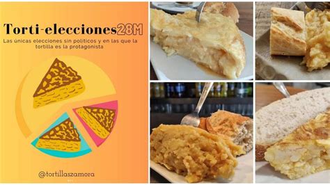 Tortielecciones Estas Son Las 10 Tortillas De Zamora Semifinalistas