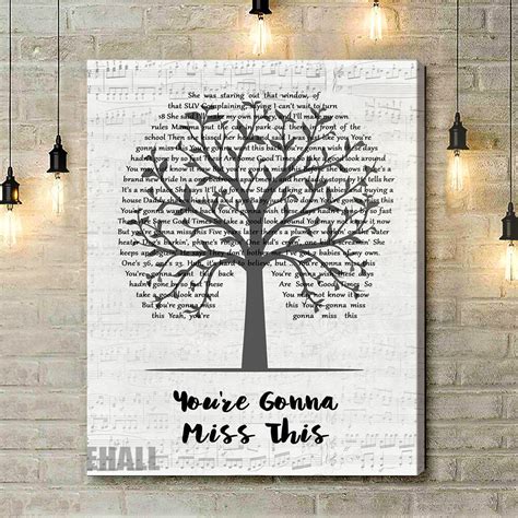 Trace Adkins You Re Gonna Miss This White Script Song Lyric Art Print Song Lyric Designs