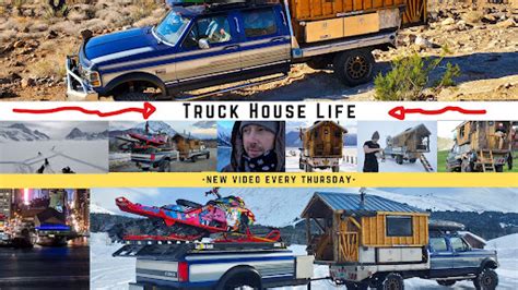 Truck House Life Nomad Life Wiki