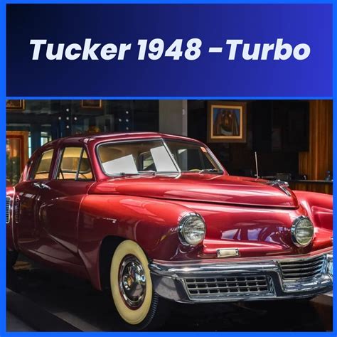 Tucker 1948 Turbo O Carro Que Desafiou O Tempo Tucker 1948 Turbo O Carro Que Desafiou O Tempo