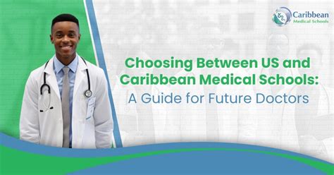 U S Vs Caribbean Medical Schools Key Differences