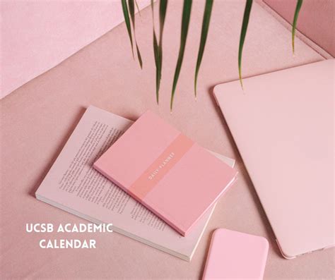 Ucsb Academic Calendar Summer 2025 Kasper A Karlsen