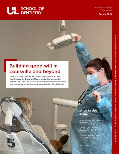 Ulsd Newsletter Spring 2024 By University Of Louisville School Of Dentistry Issuu