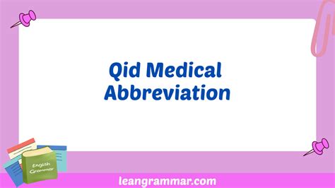 Understanding The Qid Medical Abbreviation A Comprehensive Guide