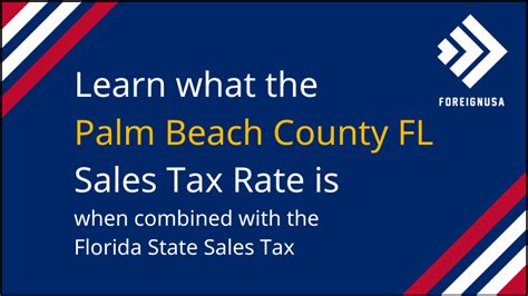 Understanding The Sales Tax Rate In Palm Beach County The Ultimate